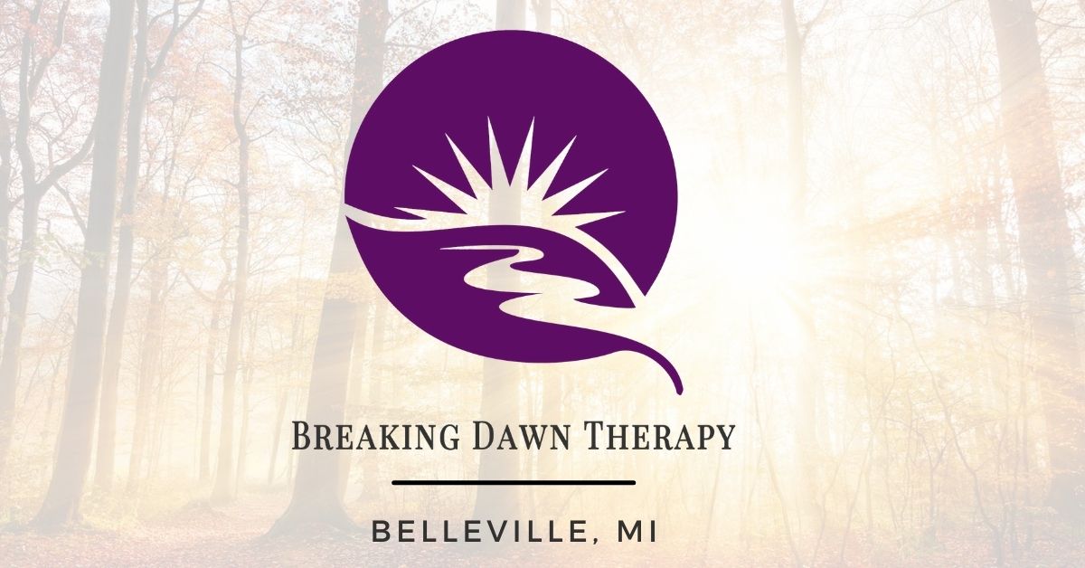 Virtual Therapist Belleville, MI | Breaking Dawn Therapy