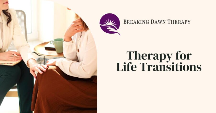 Therapy for Life Transitions